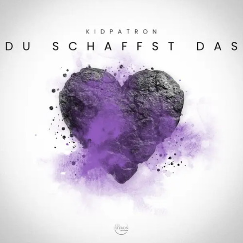 Du schaffst das – Kid Patron